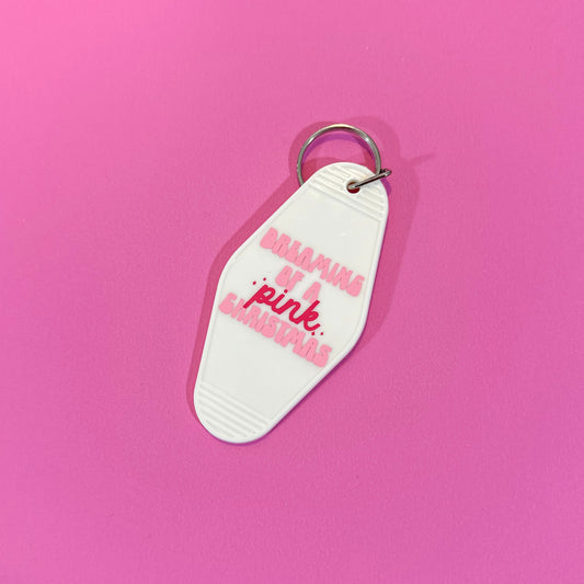 "Dreaming of a Pink Christmas" Pinkmas Keychain